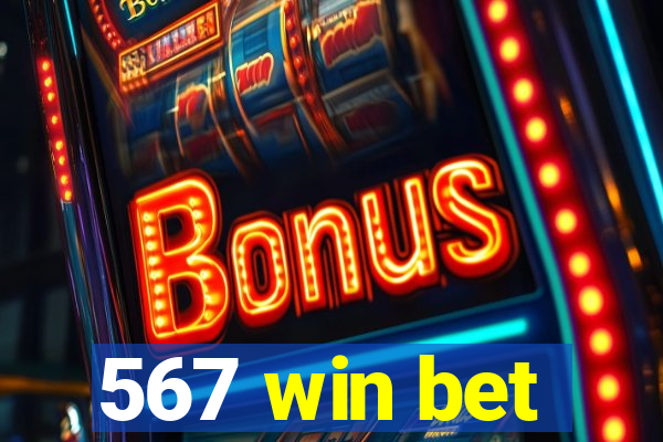 567 win bet